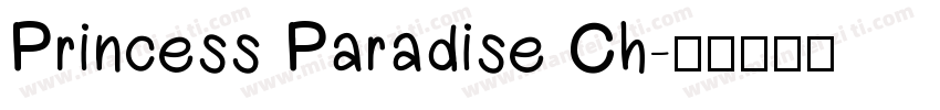 Princess Paradise Ch字体转换